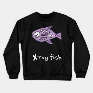 X Ray Fish Crewneck Sweatshirt